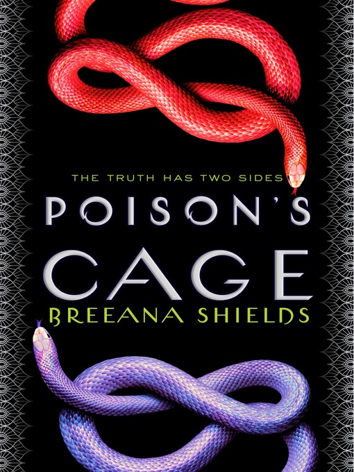 Title details for Poison's Cage by Breeana Shields - Available